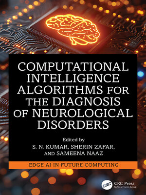 cover image of Computational Intelligence Algorithms for the Diagnosis of Neurological Disorders